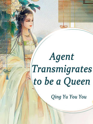 Agent Transmigrates to be a Queen